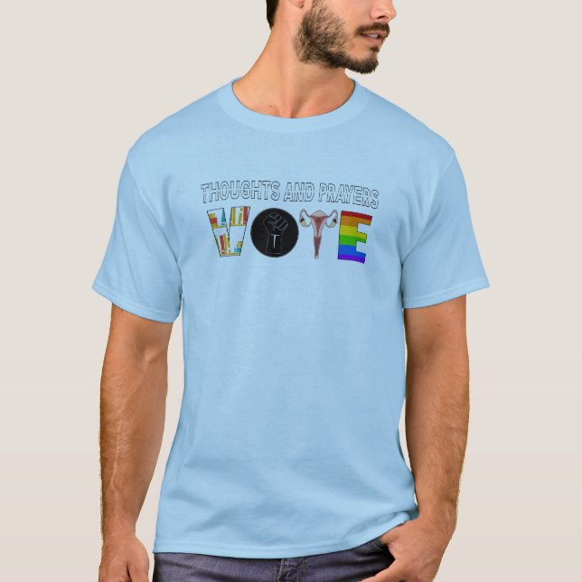 Camiseta Votar Pensamentos e Orações Não Funcionam (Frente)