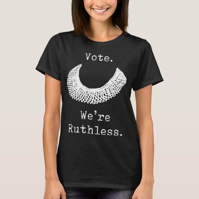 Camiseta Votar Somos Mulheres Sem Rudes Favoritas (Frente)