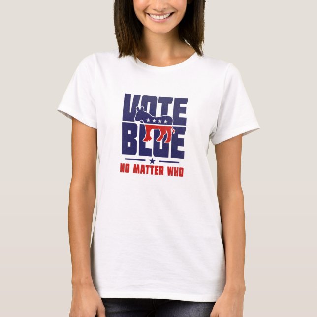 Camiseta Vote Azul Não Importa Que T-Shirt (Frente)