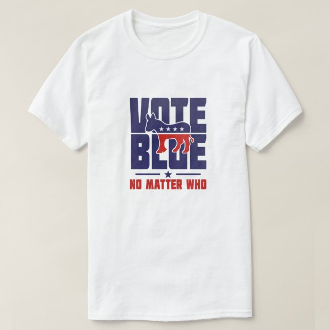 Camiseta Vote Azul Não Importa Que T-Shirt (Frente do Design)