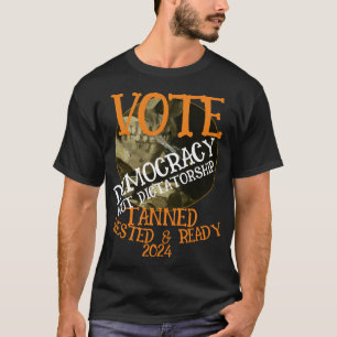 CAMISETA VOTE DEMOCRACIA NÃO DITADURA 2024