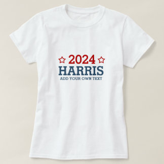 Camiseta Vote Harris 2024 - adicione seu próprio texto pers