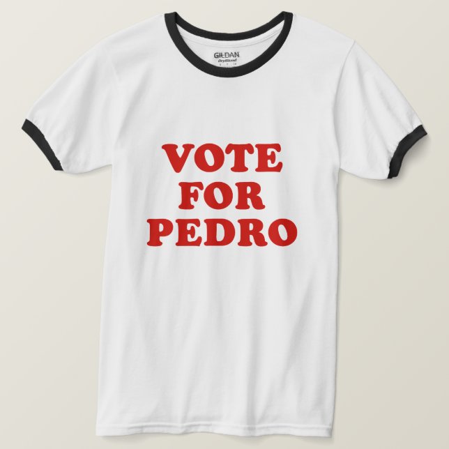 Camiseta Vote no Pedro  (Frente do Design)