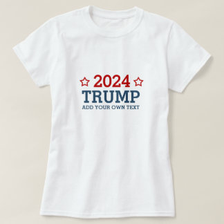 Camiseta Vote Trump 2024 - adicione seu próprio texto perso