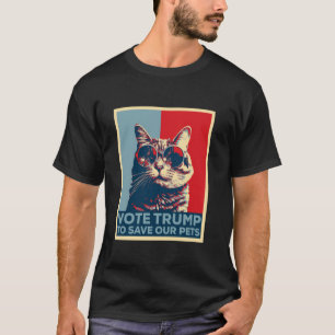 Camiseta Vote Trump Para Salvar Nossos Gatos De Poster Pets