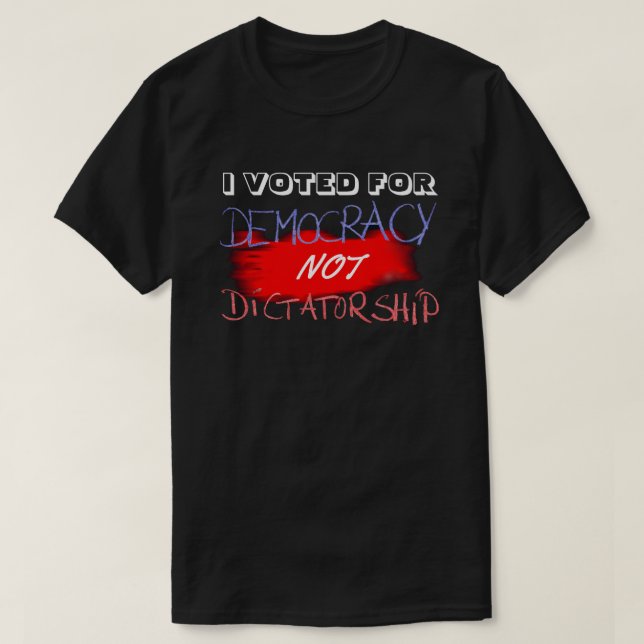 CAMISETA VOTEI A FAVOR DA DEMOCRACIA E NÃO DA DITADURA... (Frente do Design)