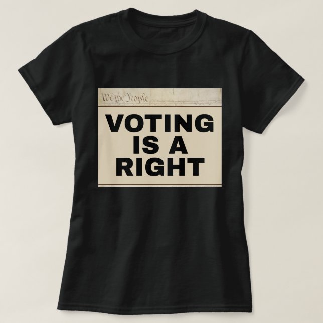 Camiseta Voting is a Right 24th Amendment Two-Sided (Frente do Design)