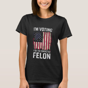 Camiseta Voto a favor do condenado Felon Pro Trump 2024