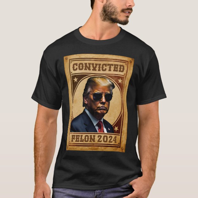 Camiseta Voto a favor do condenado Felon Trump Mugshot (Frente)
