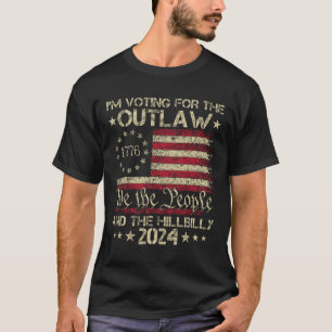 Camiseta Voto A Favor Do Outlaw E Do Hillbilly Electi