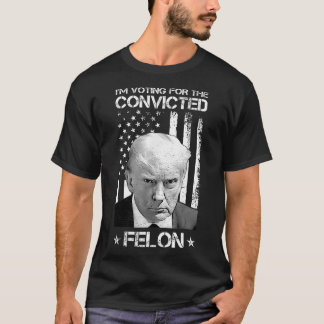 Camiseta Voto Condenado Felon 2024 - Trump 2024 Condenado