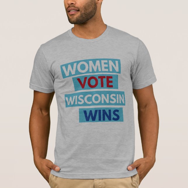 Camiseta Voto das mulheres. Wisconsin ganha o T unisex (Frente)