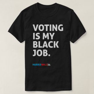 Camiseta Voto É Meu Trabalho Negro HarrisWalz24