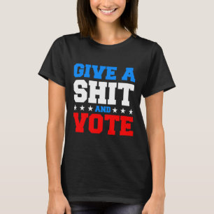 Camiseta Voto Eleitoral Engraçado - Dar E Votar