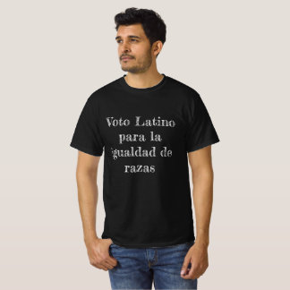 Camiseta Voto latino para la igualdad de razas