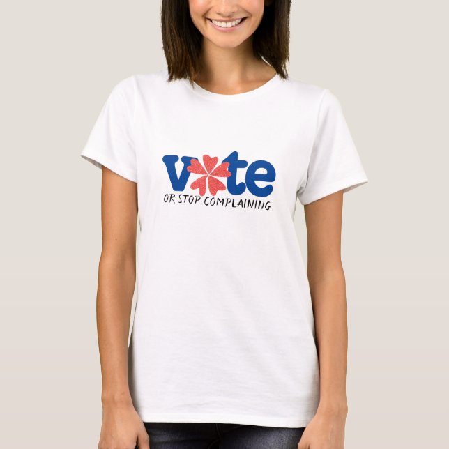 Camiseta Voto ou parada que queixam-se - eleição 2018 (Frente)