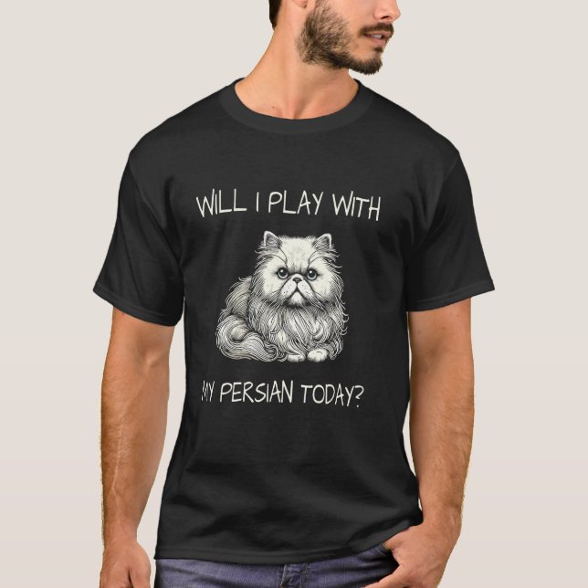 Camiseta Vou Brincar Com Meu Gato Persa Hoje (Frente)