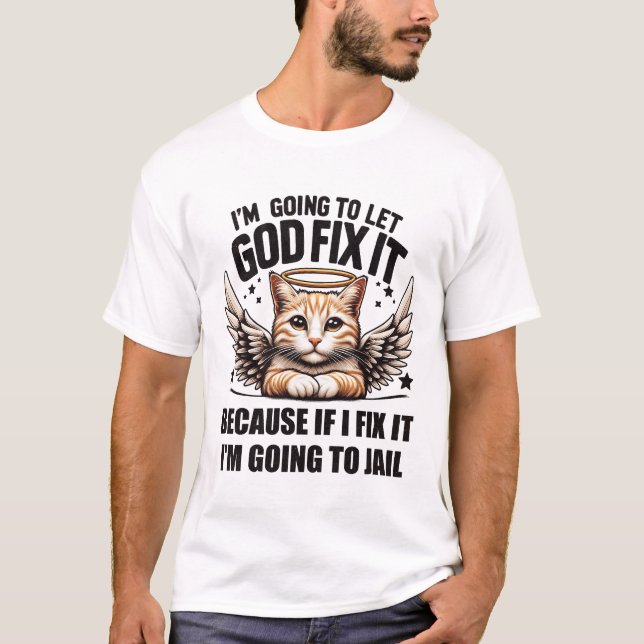 Camiseta Vou deixar Deus consertar isso (Frente)