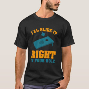 Camiseta Vou Deslizá-Lo Bem Na Sua Cortina De Jogo De Burac
