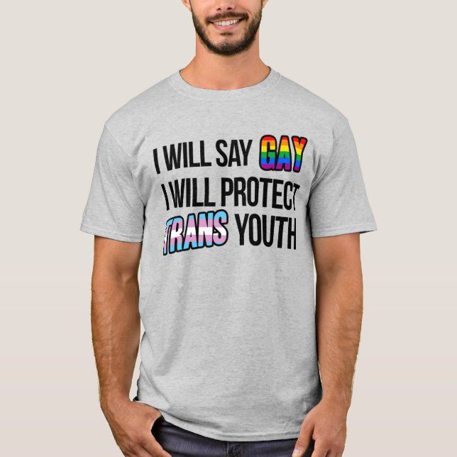 Camiseta Vou dizer gay e proteger a juventude trans (Frente)
