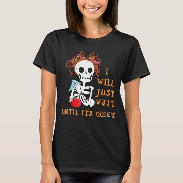 Camiseta Vou esperar até que seja o professor de Halloween  (Frente)
