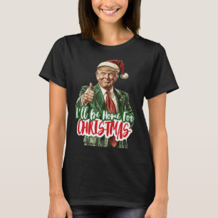 Camiseta Vou estar em casa no Natal votando em Trump 2024 E