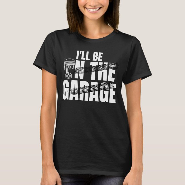 Camiseta Vou Estar No Carro De Garagem. (Frente)