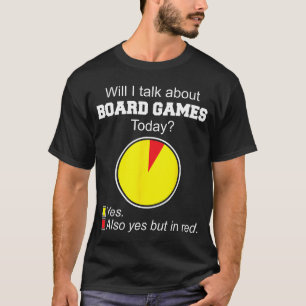 Camiseta Vou Falar Sobre Jogos de Tabuleiro Hoje em Dia Sob