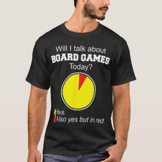 Camiseta Vou Falar Sobre Jogos de Tabuleiro Hoje em Dia Sob