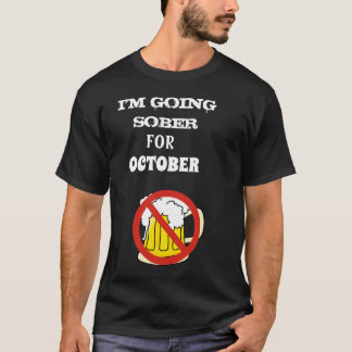 Camiseta Vou ficar sóbrio em outubro