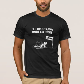 Camiseta Vou Me Arrastar Até Lá Tartaruga