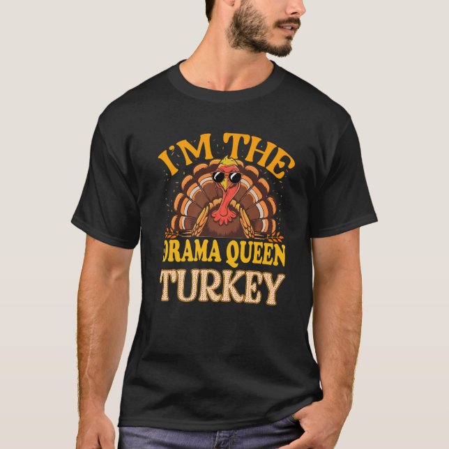 Camiseta Vou me juntar ao Drama Rainha Turquia Ação de Graç (Frente)