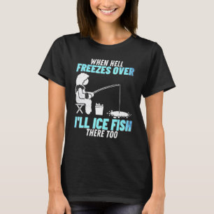 Camiseta Vou Pescar no Gelo Lá Também Frio Pesca Pescador
