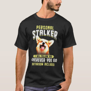 Camiseta Vou Segui-Lo Onde Quer Que Vá Corgi