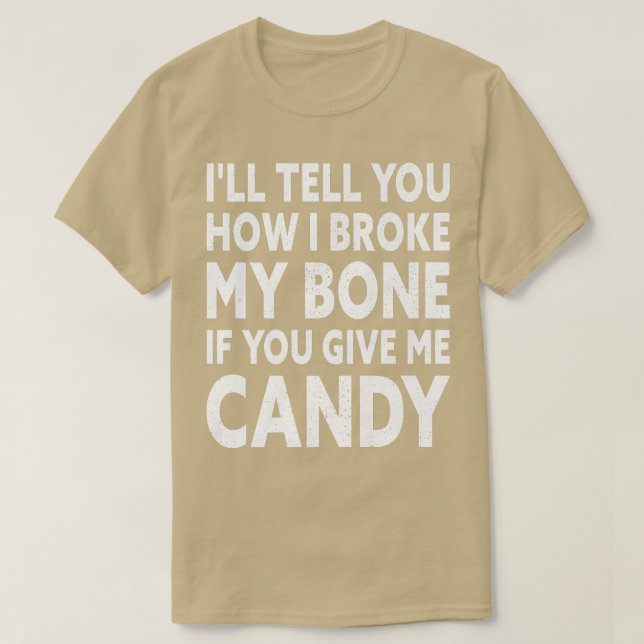 Camiseta Vou Te Dizer Como Quebrei Meu Osso Se Você Me Dar  (Frente do Design)
