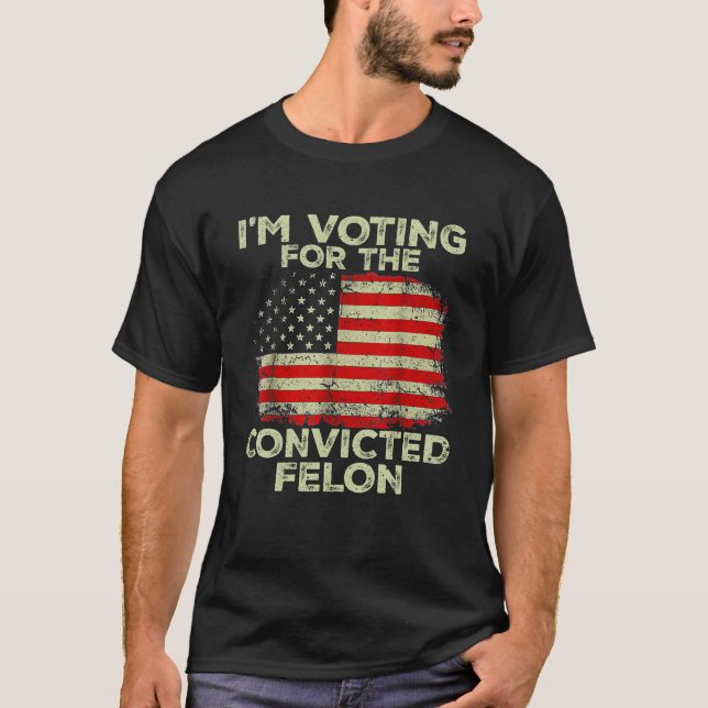 Camiseta Vou Votar pelo condenado Felon Funny Pro Trump (Frente)