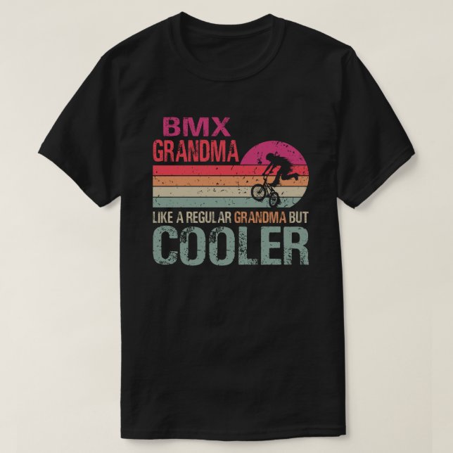 Camiseta Vovó BMX Como Uma Vovó Normal Mas Uma Vint Mais Fr (Frente do Design)