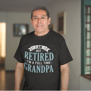 Camiseta Vovô, Cheio aposentado