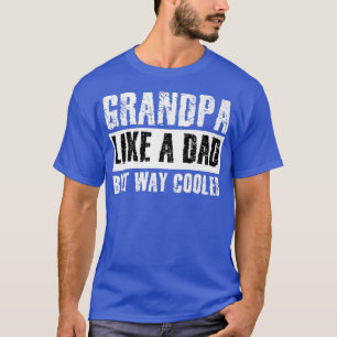 Camiseta Vovô Como um Pai, mas Pai Engraçado