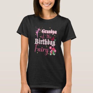 Camiseta Vovô Da Princesa Fada De Aniversário Mushro