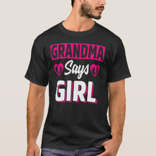 Camiseta Vovó Diz Menina Sexo Bonito Equipe de Revelação Ro