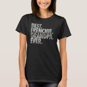 Camiseta Vovô do Buldogue Francês Nunca Cachorro