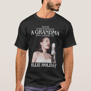 Camiseta Vovó Engraçada que escuta Billie Holiday