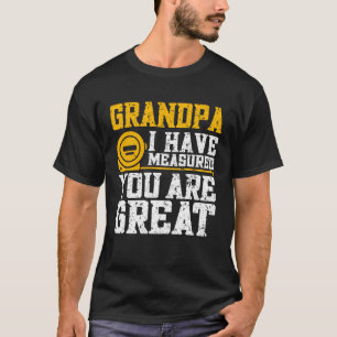 Camiseta Vovô, Eu Medi Que Você É Vovô Excelente