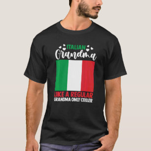 Camiseta Vovó Italiana Do Dia Do mães Como Uma Avó Normal