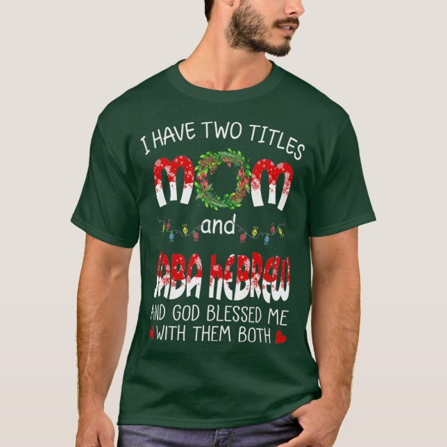 Camiseta Vovó lá tenho dois títulos Mãe e Saba (Frente)