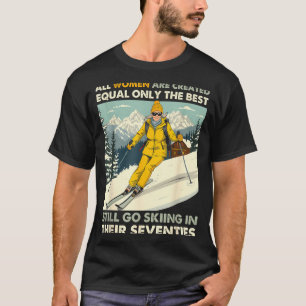 Camiseta Vovó Mãe Ainda Vai Esquiar Nos Anos Setenta Mulher