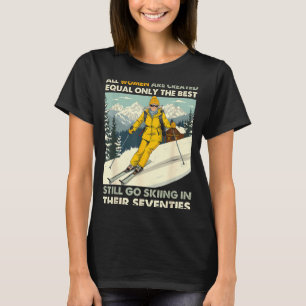 Camiseta Vovó Mãe Ainda Vai Esquiar Nos Anos Setenta Mulher
