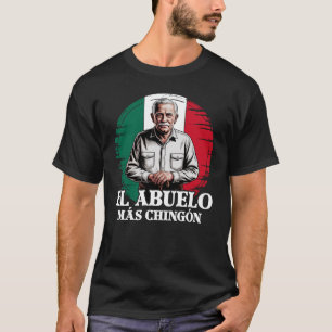 Camiseta Vovô O Avô Mais Chingon Bandeira Mexicana
