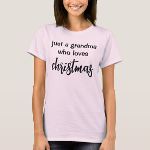 Camiseta Vovó Que Ama O Natal Divertido Natal